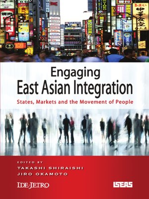 cover image of Engaging East Asian integration